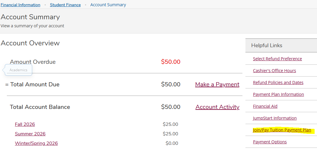 Under Helpful Links, select Join/Pay Tuition Payment Plan
