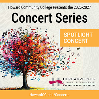 Howard Community College Spotlight Concert 2026-2027 Season